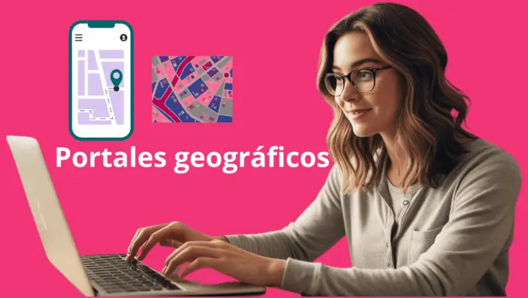 Portales geográficos: La puerta de entrada a los mapas interactivos y plataformas GIS