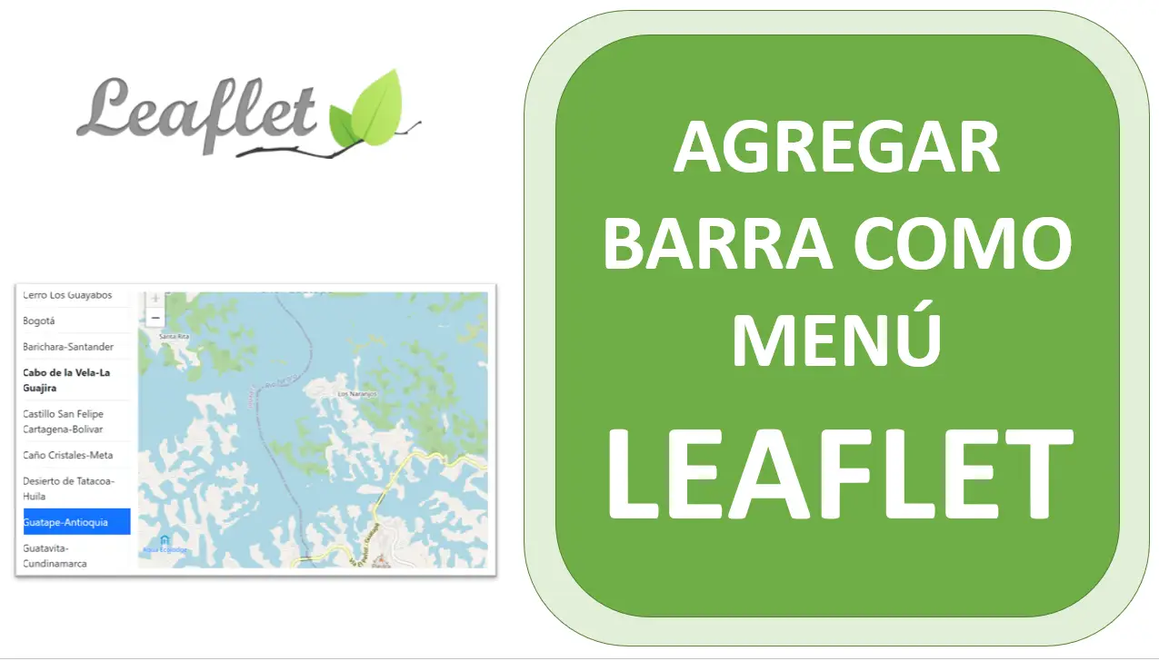 Lee más sobre el artículo Cómo agregar una barra Menú a tu mapa Leaflet
